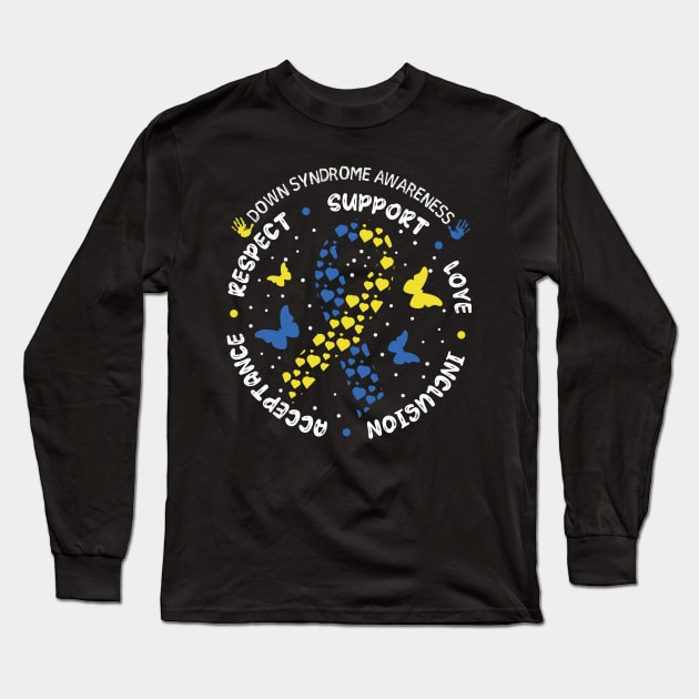 down syndrome awareness Long Sleeve T-Shirt by Wise Words Store